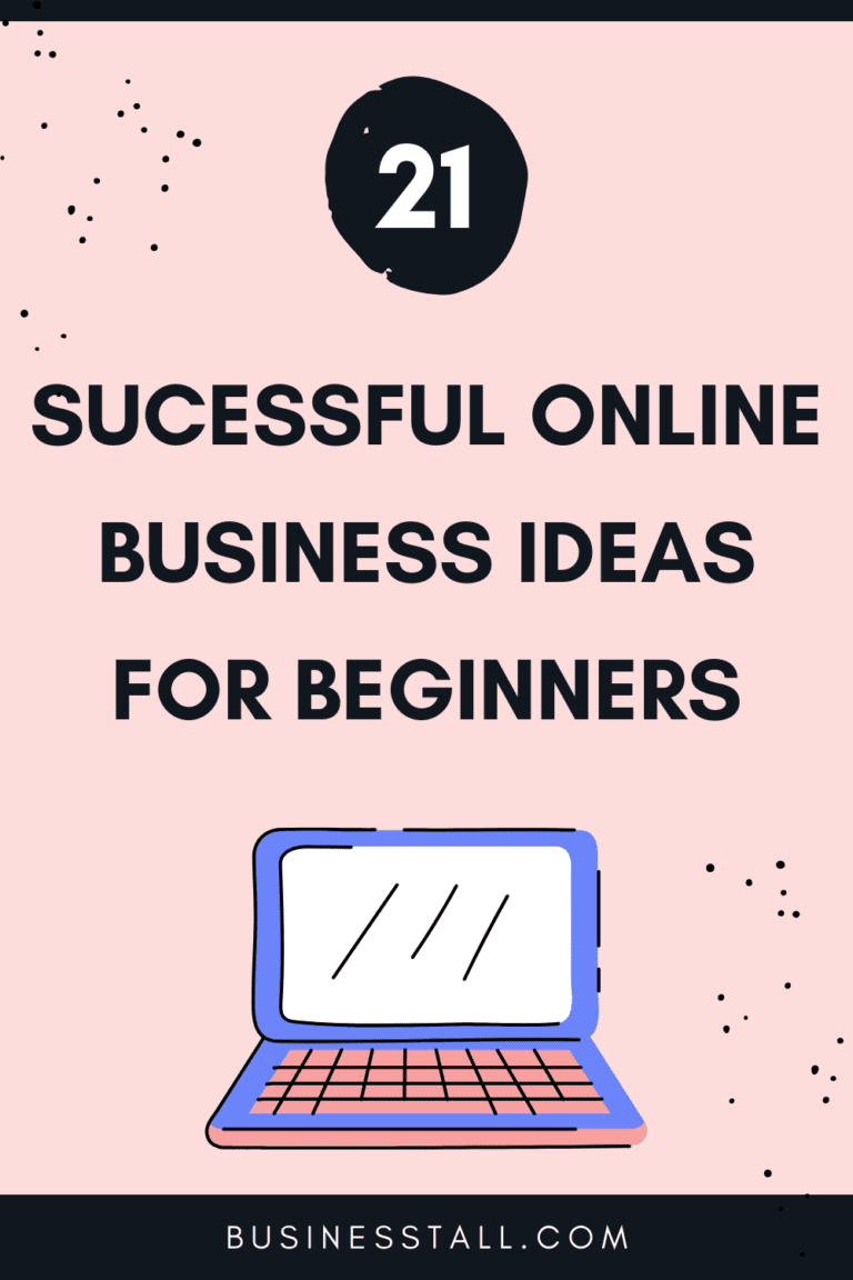 21 Successful Online Business Ideas for Beginners - Businesstall