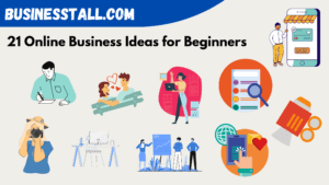 21 Online Business ideas for beginners