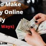 How to make money Online Quickly (15 Ways)